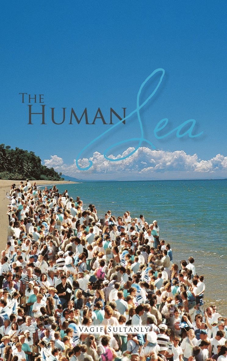 Vagif Sultanly - Human Sea, Inbunden. Tillgänglighet: Lägg i varukorg