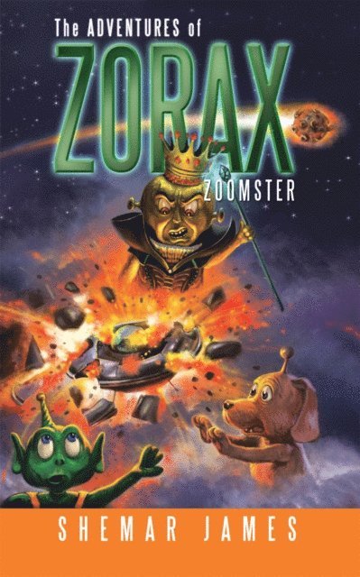 Shemar James - Adventures of Zorax Zoomster, E-bok