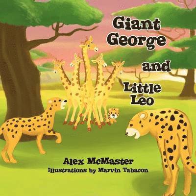 Alex McMaster - Giant George and Little Leo, Häftad