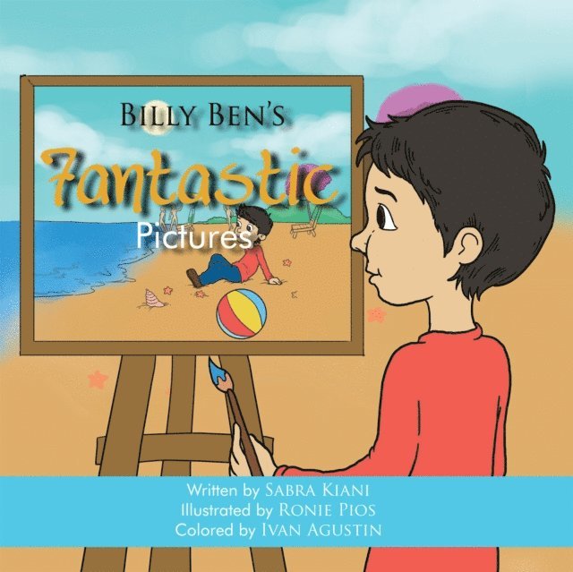 Sabra Kiani - Billy Ben'S Fantastic Pictures, E-bok