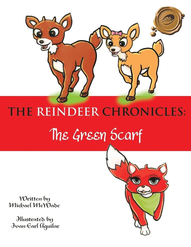 Michael McWade - Reindeer Chronicles, Häftad