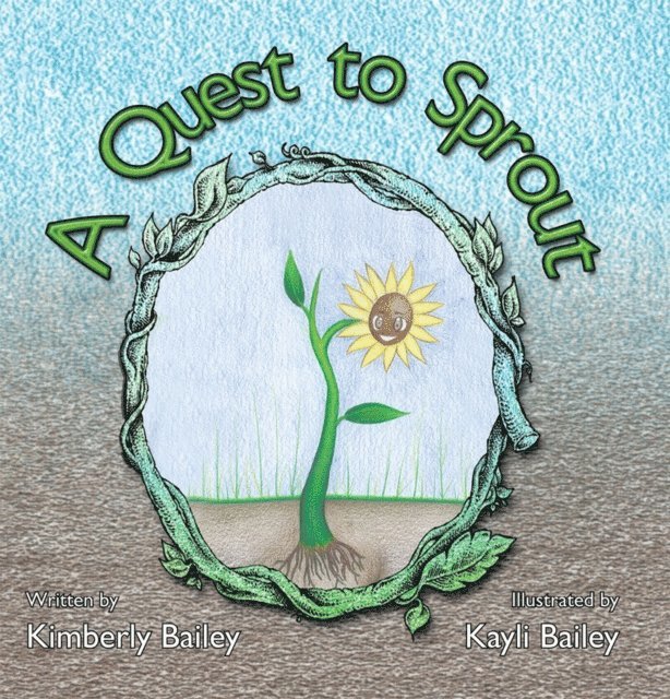 Kimberly Bailey - Quest to Sprout, E-bok