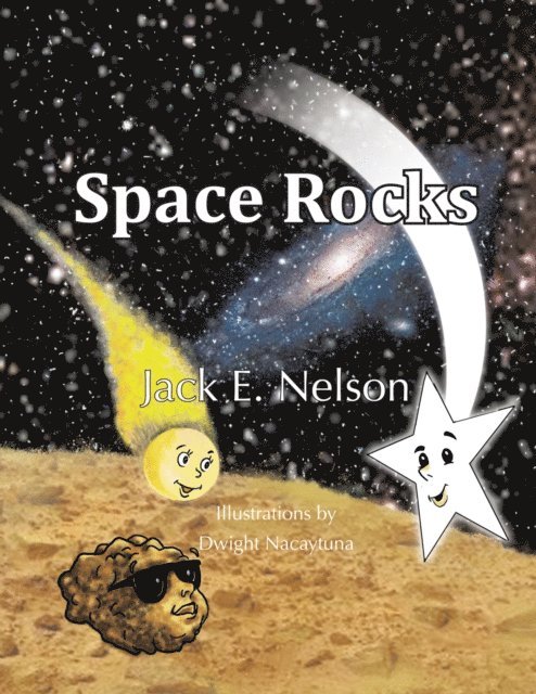 Jack E. Nelson - Space Rocks, E-bok