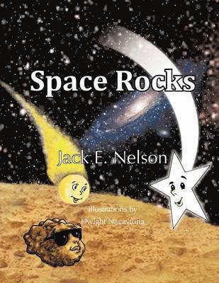 Jack E Nelson - Space Rocks, Häftad