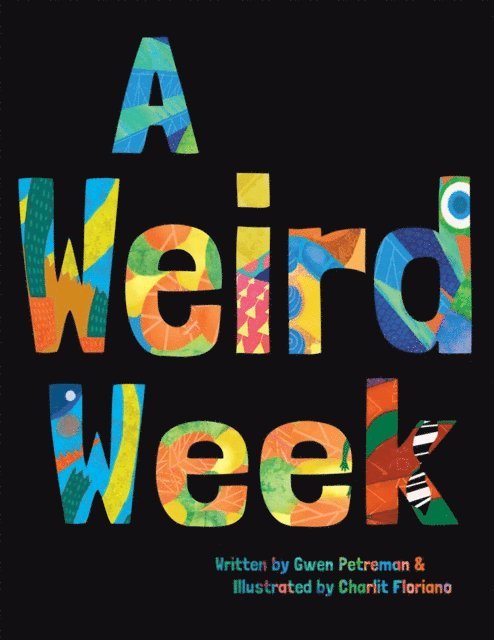 Weird Week