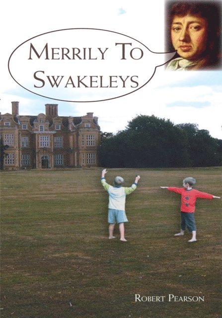 Robert Pearson - Merrily to Swakeleys, E-bok. Tillgänglighet: Lägg i varukorg