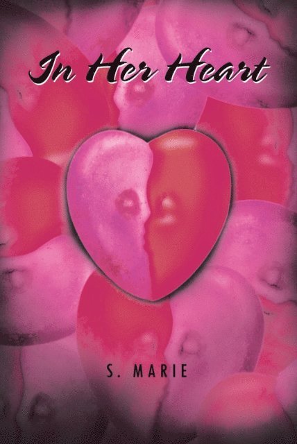 S. Marie - In Her Heart, E-bok