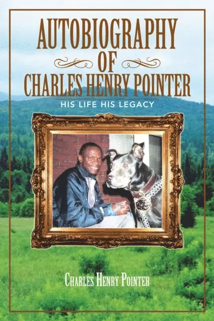 CHARLES HENRY POINTER - Autobiography of Charles Henry Pointer, E-bok. Tillgänglighet: Lägg i varukorg
