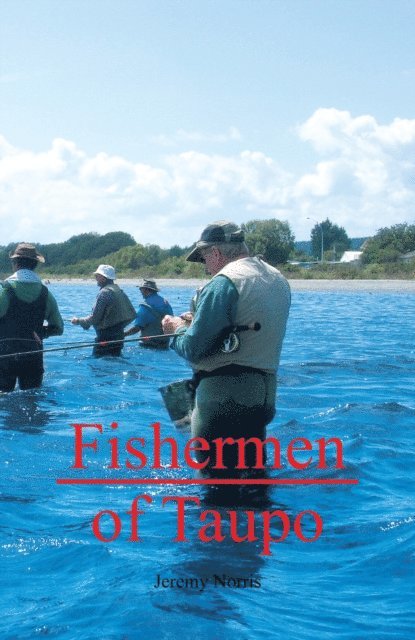 Jeremy Norris - Fishermen of Taupo, E-bok