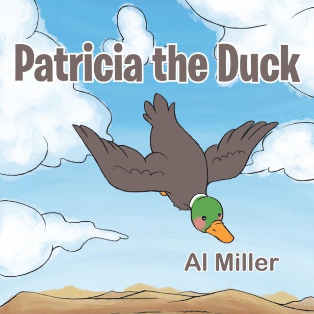 Al Miller - Patricia the Duck, E-bok