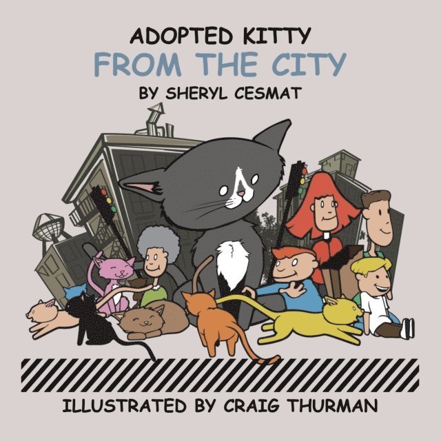 Sheryl Cesmat - Adopted Kitty from the City, E-bok. Tillgänglighet: Lägg i varukorg