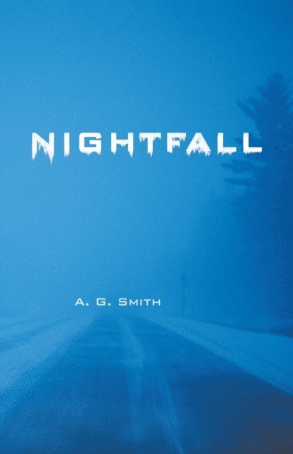 A. G. Smith - Nightfall, E-bok