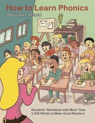 Douglas T Roman - How to Learn Phonics, Häftad