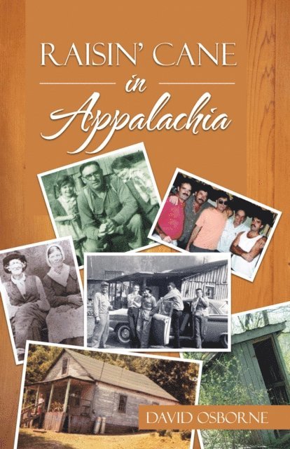 David Osborne - Raisin' Cane in Appalachia, E-bok