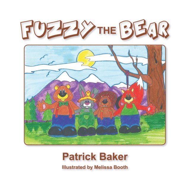Patrick Baker - Fuzzy the Bear, E-bok