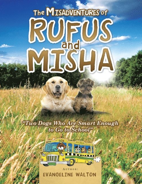 Evangeline Walton - Misadventures of Rufus and Misha, E-bok