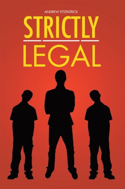 Andrew Fitzpatrick - Strictly Legal, E-bok. Tillgänglighet: Lägg i varukorg