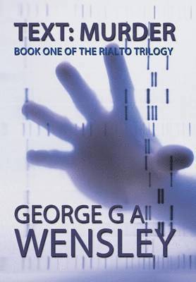 George G A Wensley - Text, Inbunden. Tillgänglighet: Lägg i varukorg