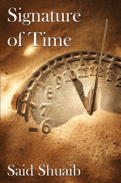 Said Shuaib - Signature of Time, E-bok