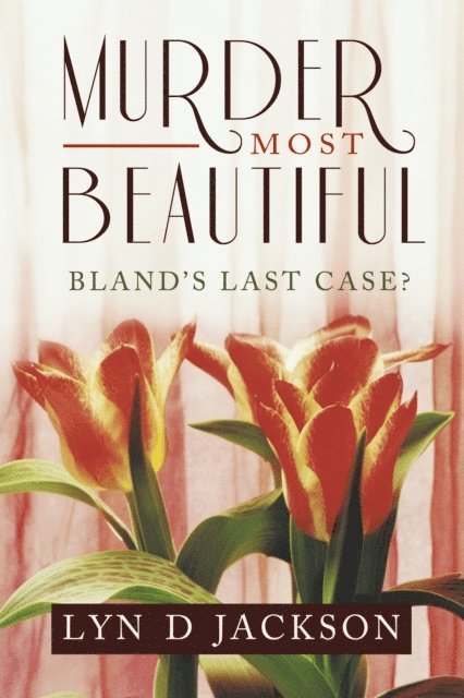 Lyn D Jackson - Murder Most Beautiful, E-bok