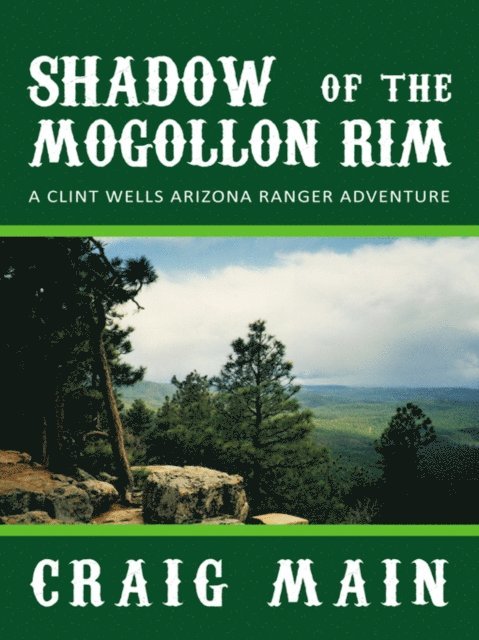 Craig Main - Shadow of the Mogollon Rim, E-bok
