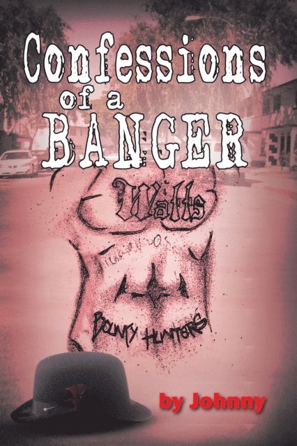 Johnny Blair - Confessions of a Banger, E-bok