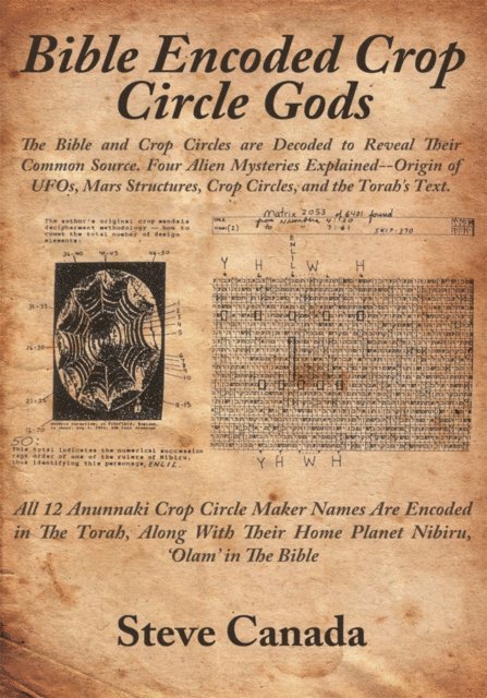 Steve Canada - Bible Encoded Crop Circle Gods, E-bok. Tillgänglighet: Lägg i varukorg