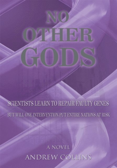 Andrew Collins - No Other Gods, E-bok