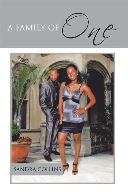 SANDRA COLLINS - Family of One, E-bok