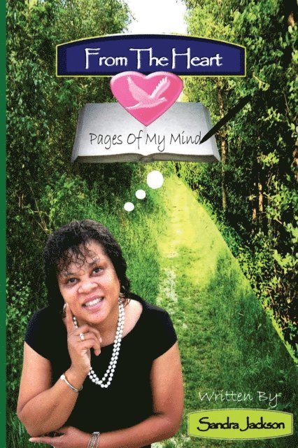 Sandra Jackson - From the Heart, E-bok