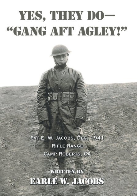 Earle W. Jacobs - Yes, They Do-&quote;Gang Aft Agley!&quote;, E-bok