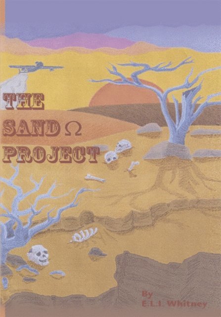 E.L.I. Whitney - Sand (Ohm Symbol) Project, E-bok