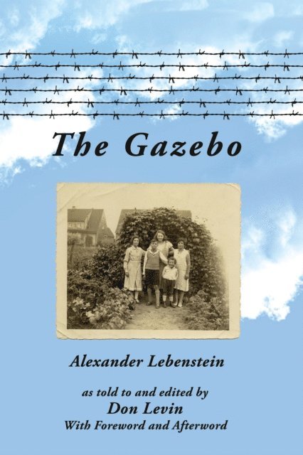 Alexander Lebenstein, Don Levin - Gazebo, E-bok