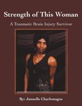&quot;Strength of This Woman&quot;