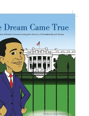 Dr. Denise M. Bailey-Jones - Dream Came True, Häftad