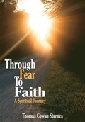 Through Fear to Faith
