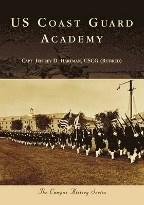 Jeffrey Hartman - US Coast Guard Academy, Häftad. Tillgänglighet: Lägg i varukorg