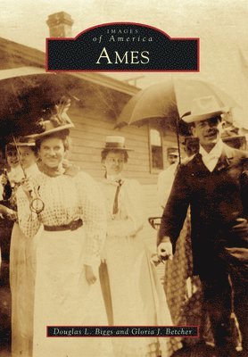 Douglas L. Biggs, Gloria Betcher - Ames, Häftad