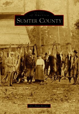 Alan N. Brown - Sumter County, Häftad. Tillgänglighet: Lägg i varukorg