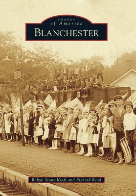 Robyn Stone-Kraft, Richard Read - Blanchester, Häftad. Tillgänglighet: Lägg i varukorg
