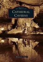 Whitney A. Snow - Cathedral Caverns, Häftad. Tillgänglighet: Lägg i varukorg