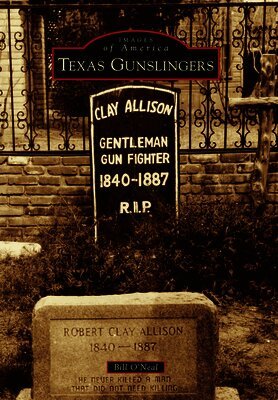 Bill O'Neal - Texas Gunslingers, Häftad