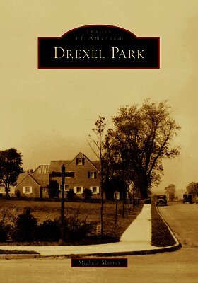 Michele Murray - Drexel Park, Häftad. Tillgänglighet: Lägg i varukorg