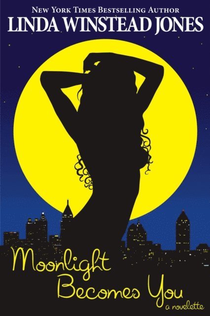 Linda Winstead Jones - Moonlight Becomes You, E-bok