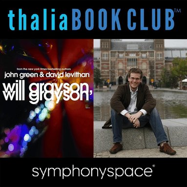 John Green, David Levithan - David Levithan and John Green's Will Grayson, Will Grayson, Ljudbok