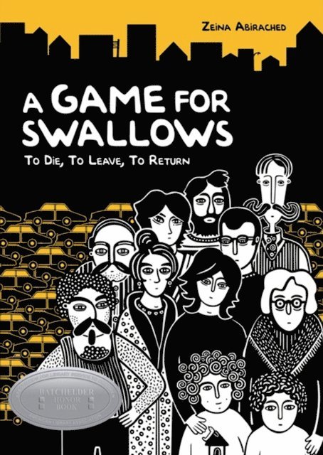 Zeina Abirached - Game for Swallows, E-bok