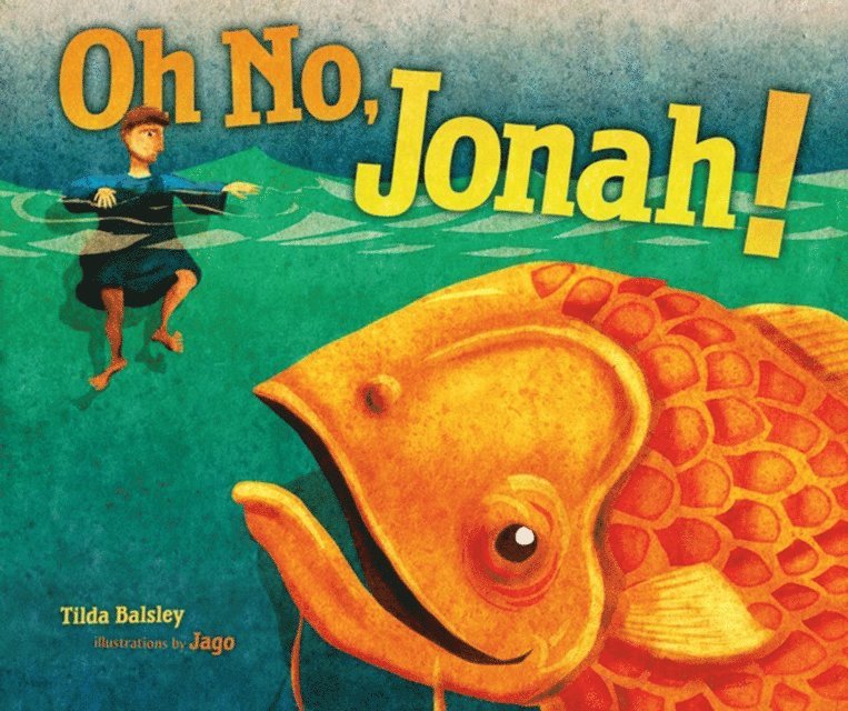 Tilda Balsley - Oh No, Jonah!, E-bok