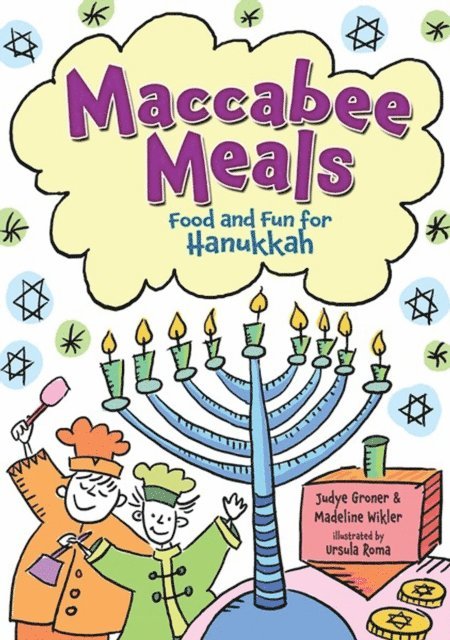 Madeline Wikler, Judye Groner - Maccabee Meals, E-bok