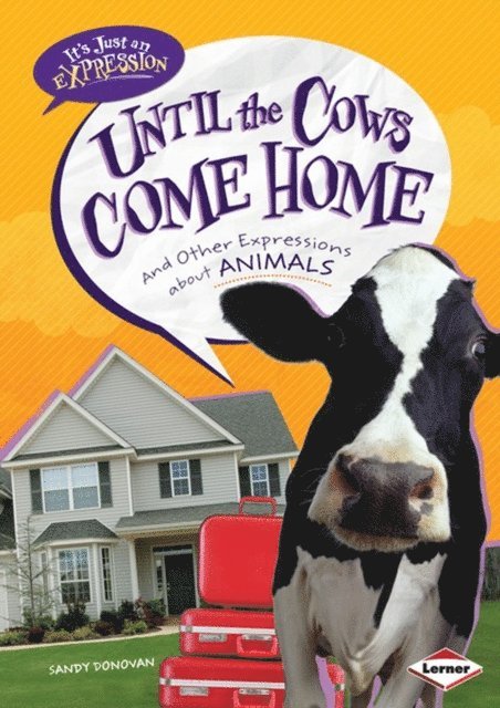 Sandy Donovan - Until the Cows Come Home, E-bok