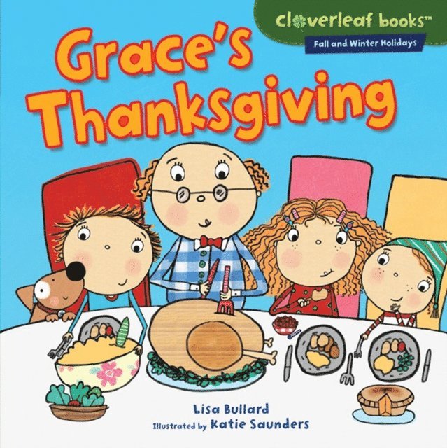 Lisa Bullard - Grace's Thanksgiving, E-bok